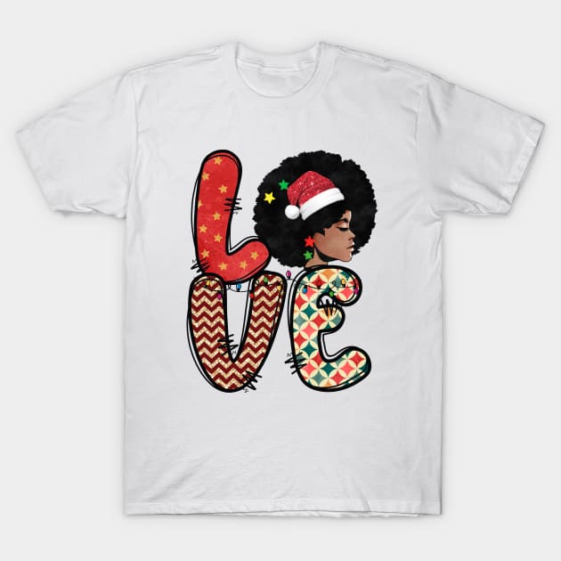 Love Melanin christmas T-Shirt by MZeeDesigns